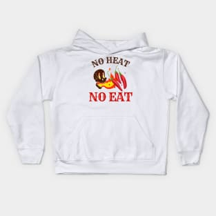 No Heat, No Eat - Pepper Lover Kids Hoodie